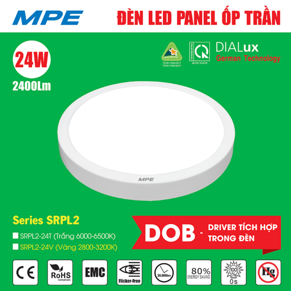 Led panel tròn ốp nổi 24W MPE SRPL2-24T/V driver tích hợp 3 Thông số led panel tròn ốp nổi 24W MPE SRPL2